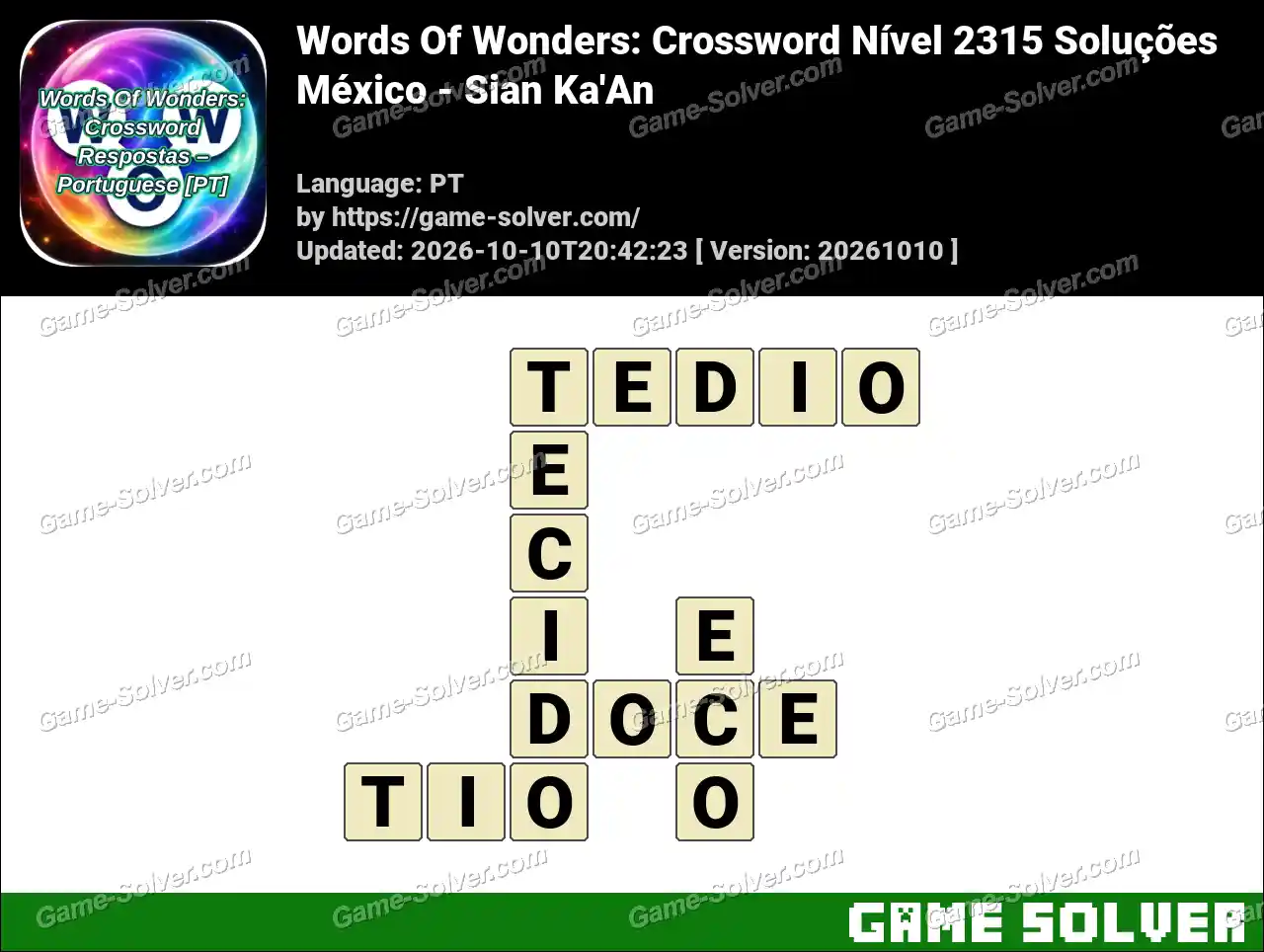 Words Of Wonders: Crossword Nível 2315 Soluções – México – Sian Ka’An